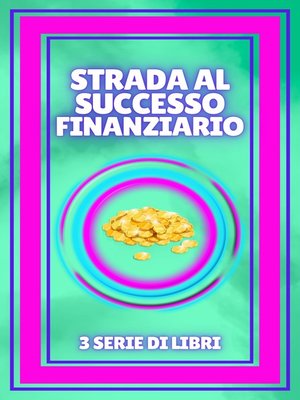 cover image of STRADA AL SUCCESSO FINANZIARIO